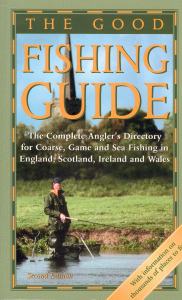 The Good Fishing Guide - Second Edition