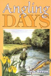 Angling Days - By Jack Bevan