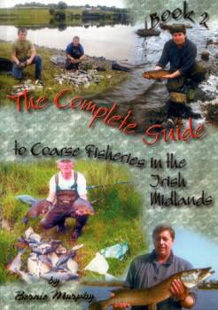 Guide to Coarse Fisheries in The Irish Midlands - By Bernie